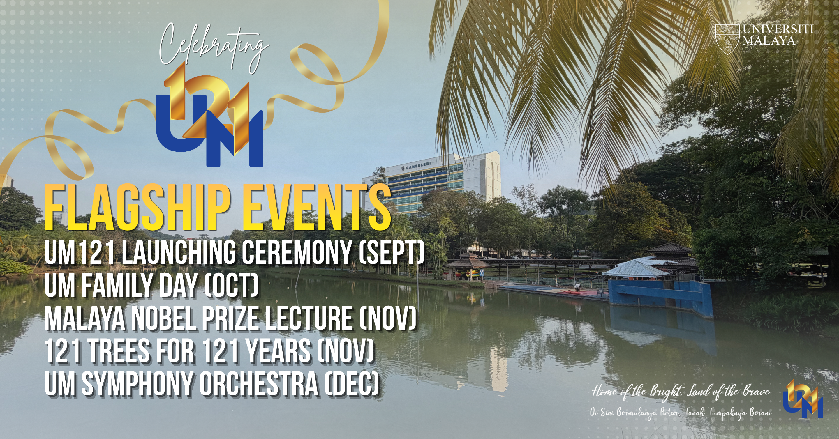 UM121 Flagship Events